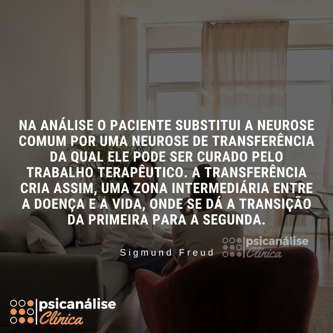 citação de freud sobre transferência na psicanálise