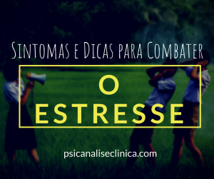 estresse-stress-psicanalise