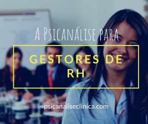 gestores-rh-psicanalise-freud