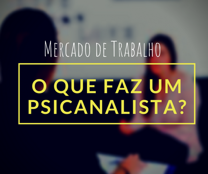 o-que-faz-psicanalista-profissao