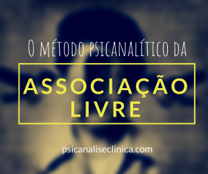 associacao-livre-psicanalise