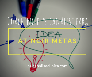 atingir-metas-psicanalise-coaching