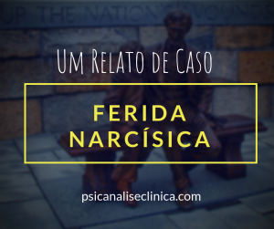 ferida narcísica