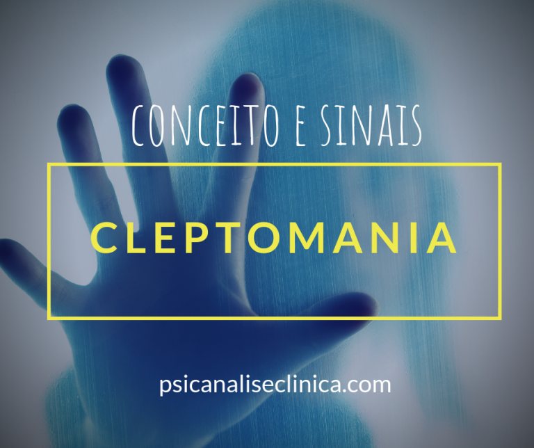 Cleptomania significado e 5 sinais para identificar Psicanálise Clínica