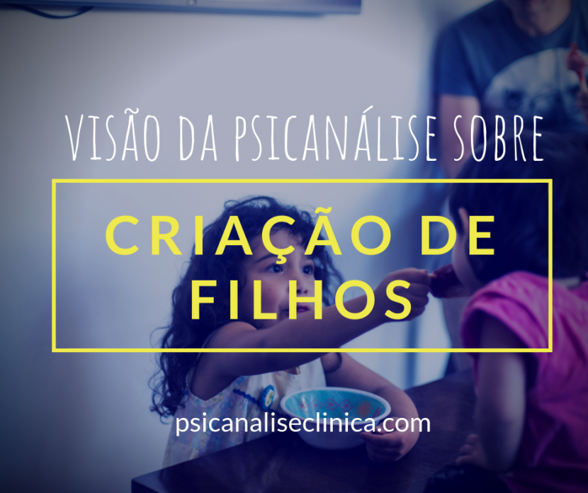 criação dos filhos psicologia comportamento