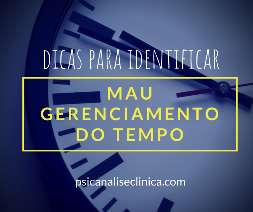 mau gerenciamento do tempo como evitar