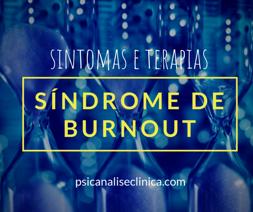 síndrome de burnout significado psicanálise