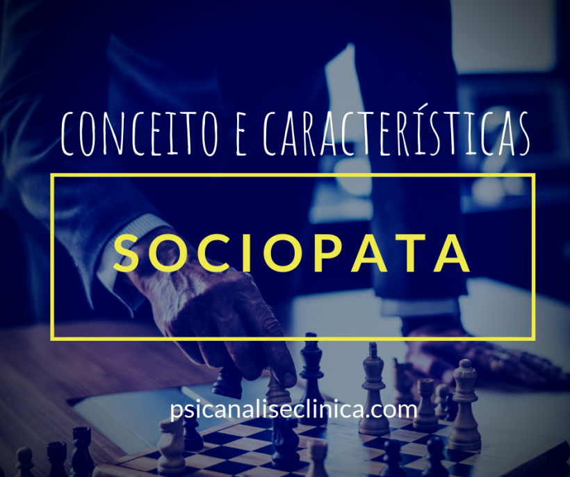 O que é Sociopata? As 12 características para reconhecer Psicanálise