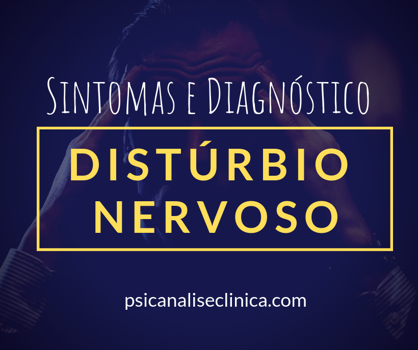 distúrbio nervoso sintomas diagnóstico