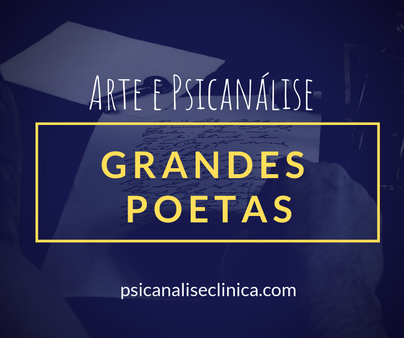 grandes poetas psicanálise