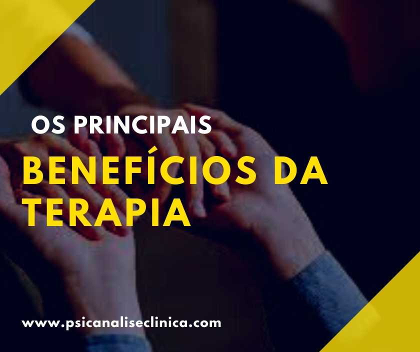 Benefícios da terapia: 5 motivos para você fazer análise - Psicanálise ...