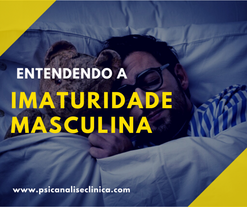 imaturidade masculina