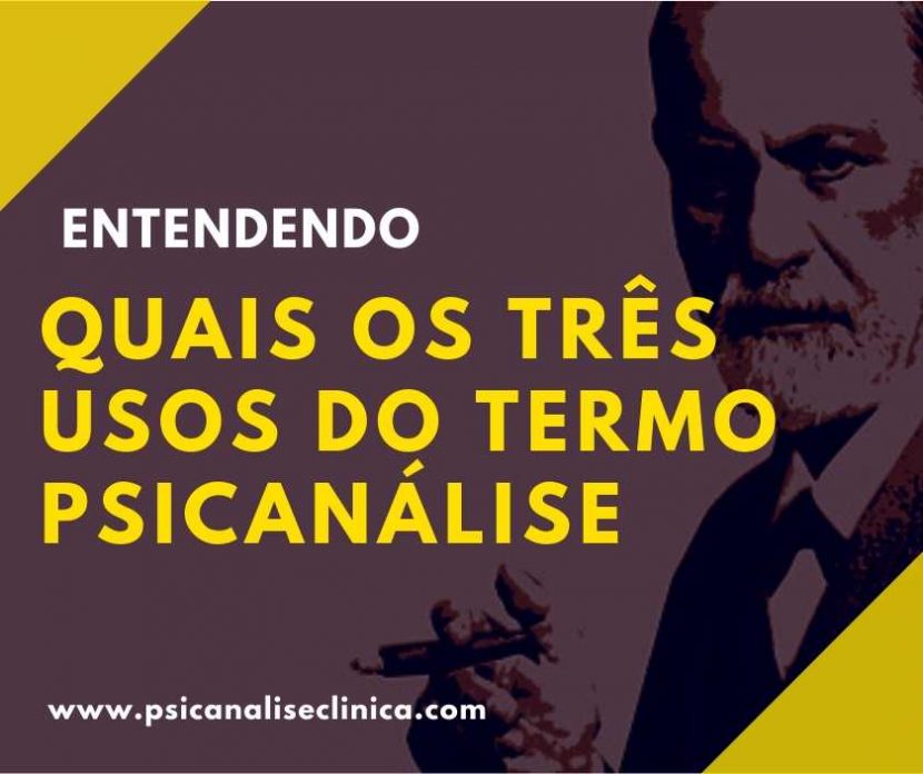 quais os três usos do termo Psicanálise