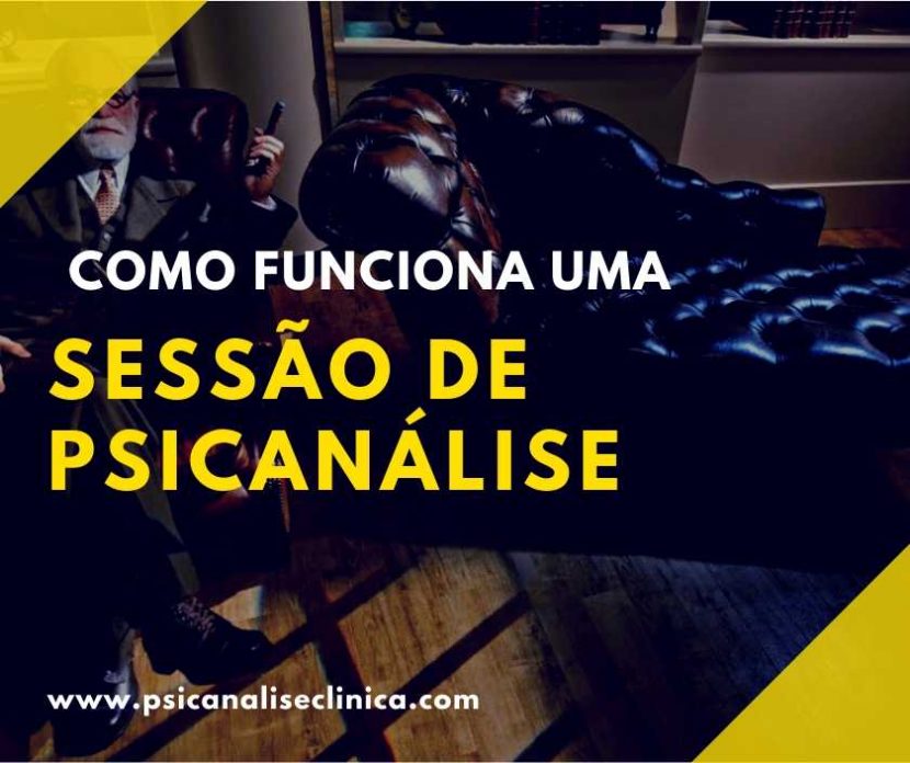 Sessão de Psicanálise como funciona quanto custa Psicanálise Clínica