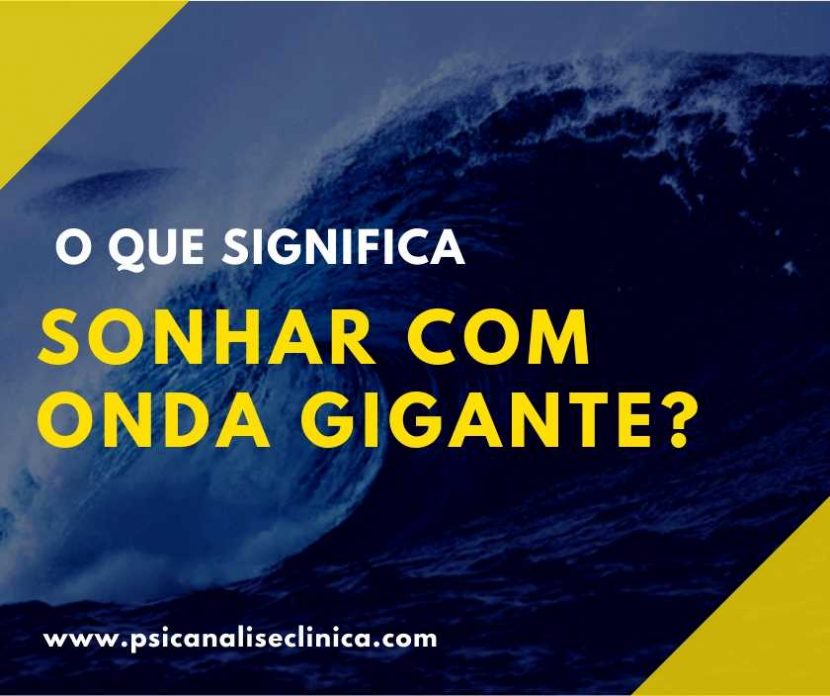 sonhar com onda gigante