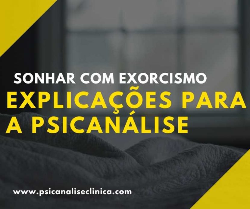 sonhar com exorcismo