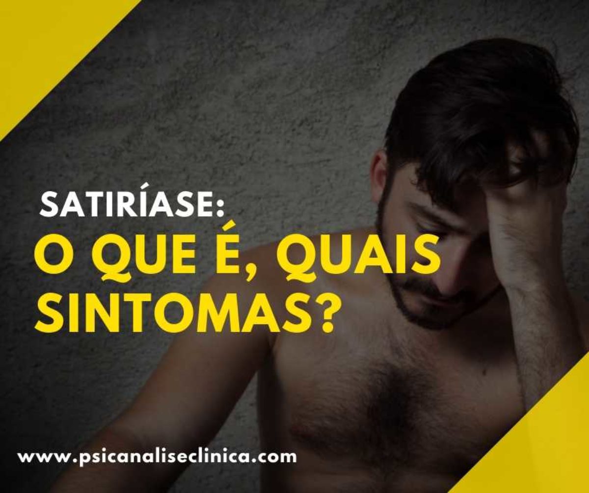 Satiríase o que é, quais sintomas? imagem foto