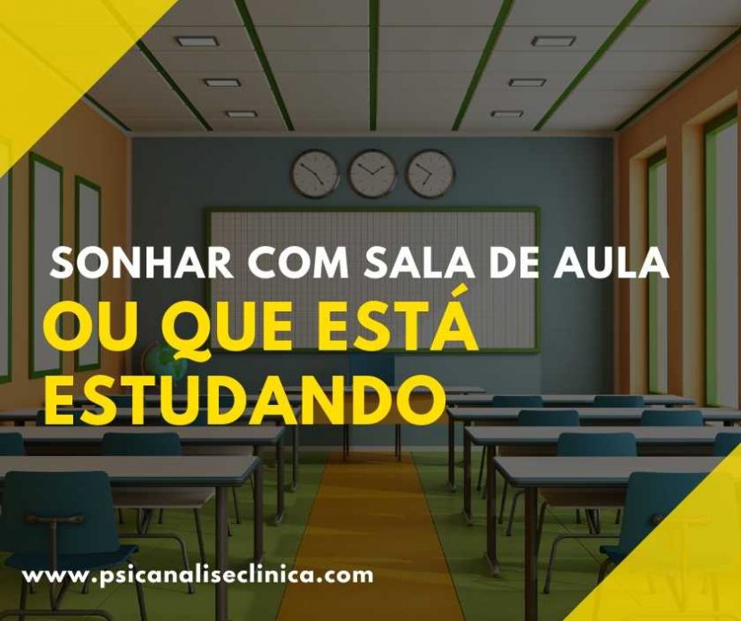 sonhar com sala de aula