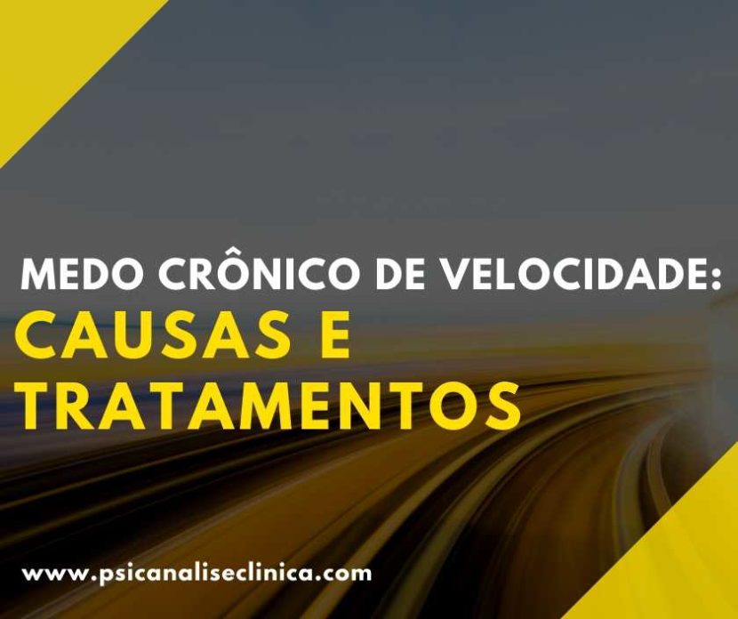 medo crônico de velocidade