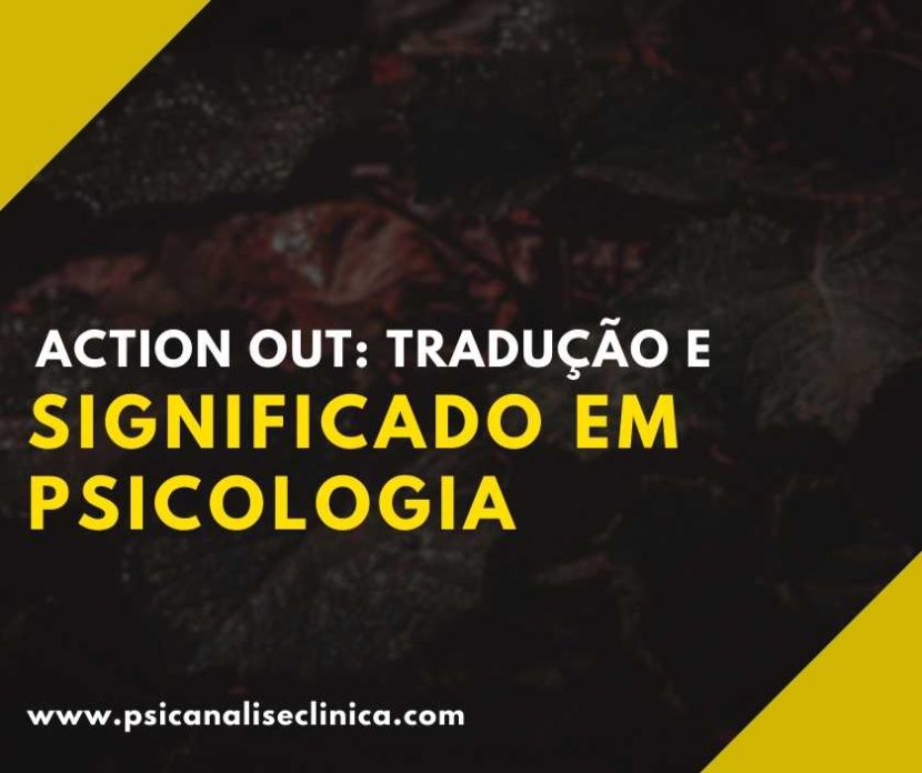 tradução de action out