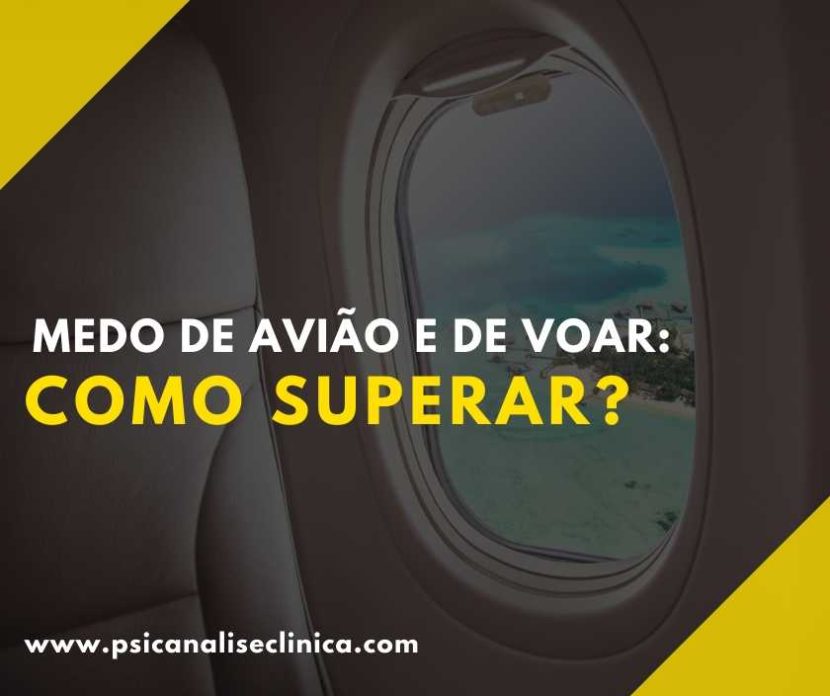 como superar o medo de avião