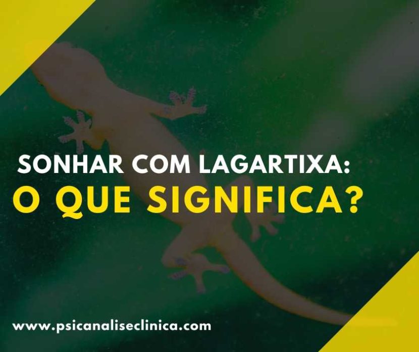 o que significa sonhar com lagartixa