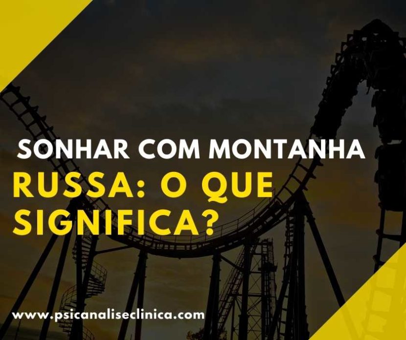 o que significa sonhar com montanha russa