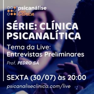 entrevistas preliminares - lives psicanálise