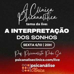 interpretacao dos sonhos live psicanálise