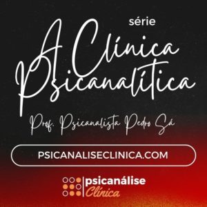 série de lives a clínica psicanalitica