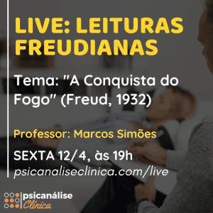 live conquista do fogo freud