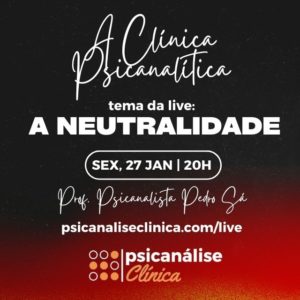 a neutralidade em psicanálise