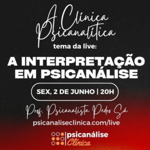 live interpretacao em psicanálise