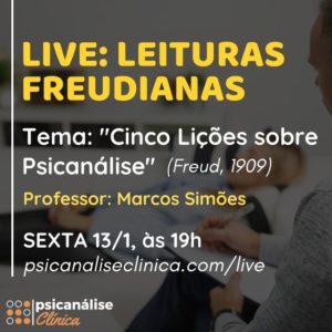 cinco lições sobre psicanálise, palestras de freud live