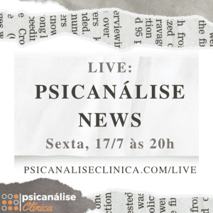 live psicanalise news julho
