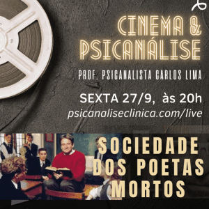 sociedade dos poetas mortos, psicanálise do filme