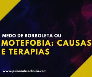 motefobia medo de borboleta