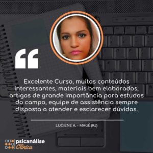 Curso Psicanálise em Magé RJ - Luciene