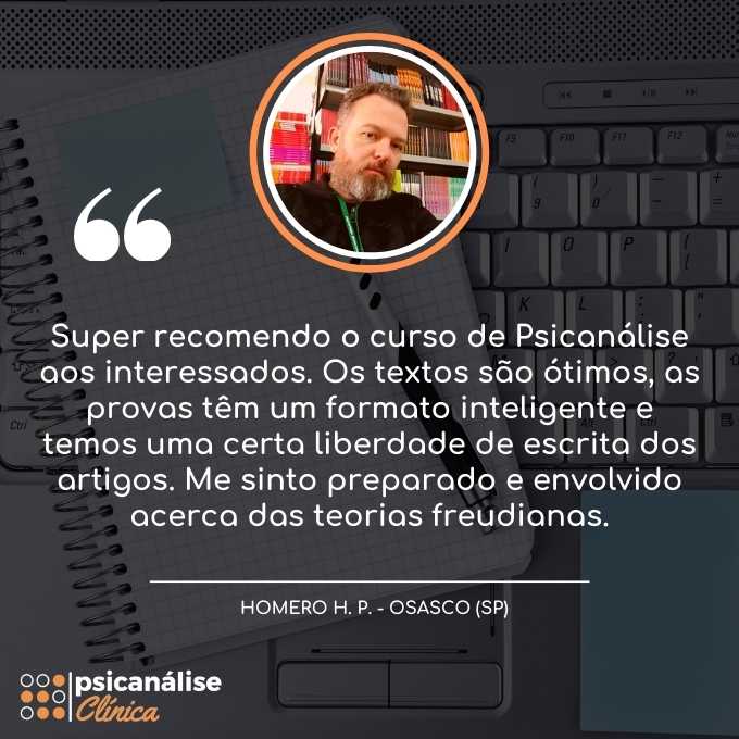 Depoimento Curso Formação em Psicanálise Clínica - Homero - Osasco SP