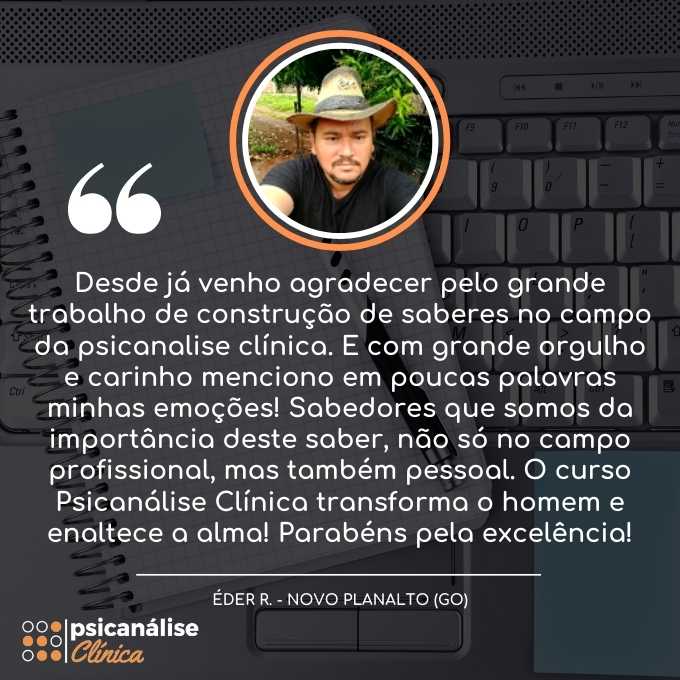 Psicanálise Clínica Curso Reclame Aqui Eder - Depoimento Novo Planalto GO