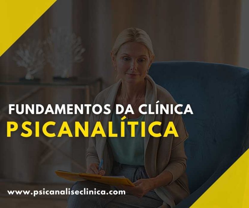 fundamentos da clínica psicanalítica resumo