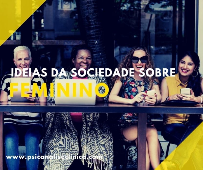 conceito de feminino em psicanálise e sociologia