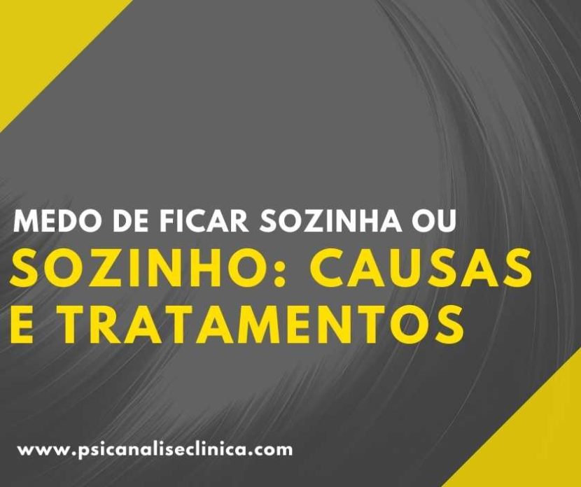 medo de ficar sozinha ou sozinho, autofobia