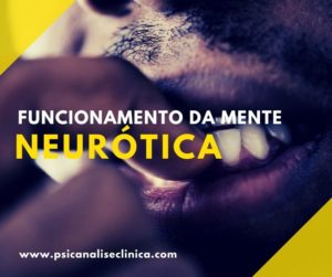 a mente neurótica