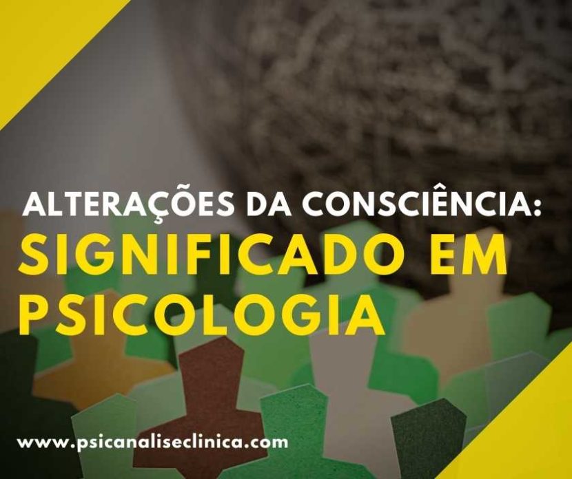 Você sabe o que são alterações de consciência? Por isso, para entender mais sobre esse assunto, te convidamos a ler o nosso post.