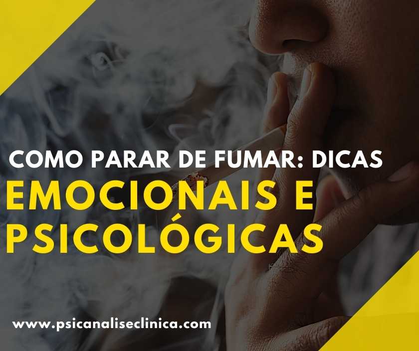 Como Parar De Fumar 5 Dicas Emocionais E Psicol gicas Psican lise 