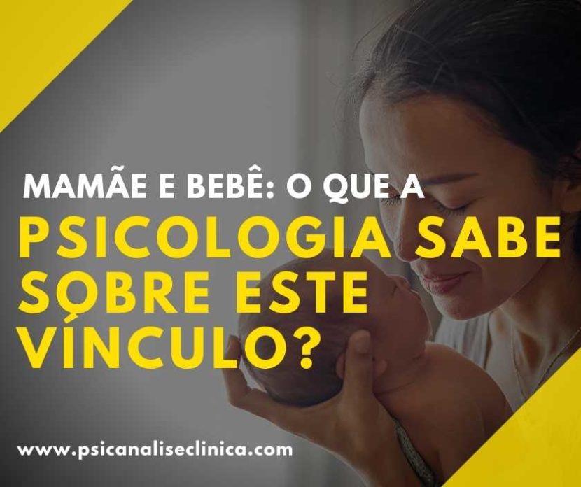 Uma mãe e o seu bebê possuem um dos vínculos mais poderosos. Assim, entenda melhor essa relação entre mamãe e bebê sob o viés da Psicologia.