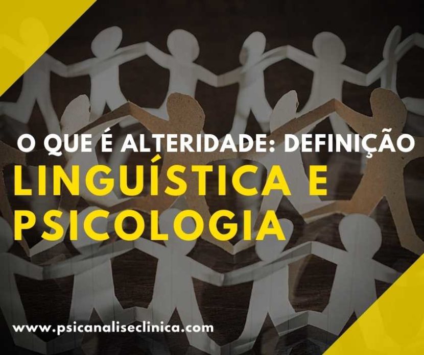 Você sabe o que é alteridade? Por isso, neste artigo apresentaremos as definições de alteridade na Linguística e Psicologia. Confira!