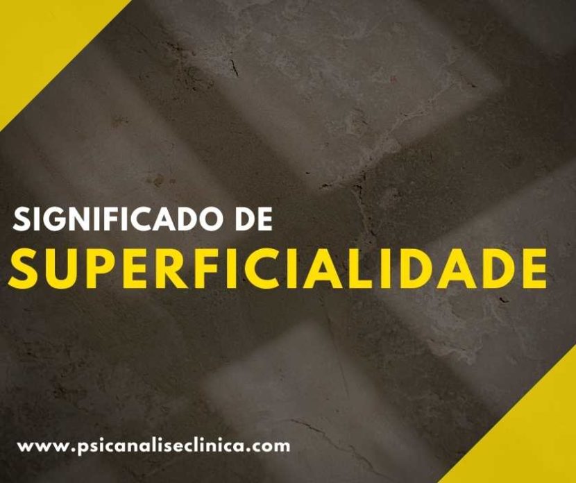 Significado de Superficialidade