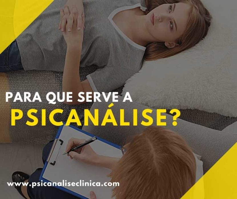 Para que serve a psicanálise